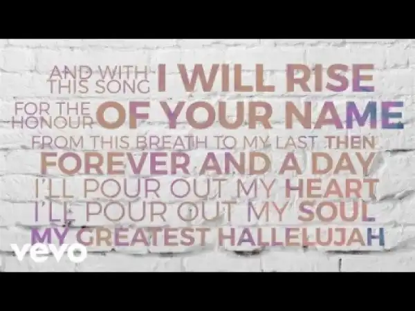 Video: Matt Redman – Greatest Hallelujah